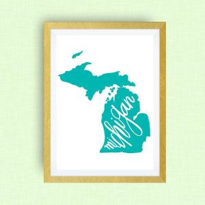 Michigan Print - hand lettering, hand drawn, teal, Michigan art print - 5x7 ink